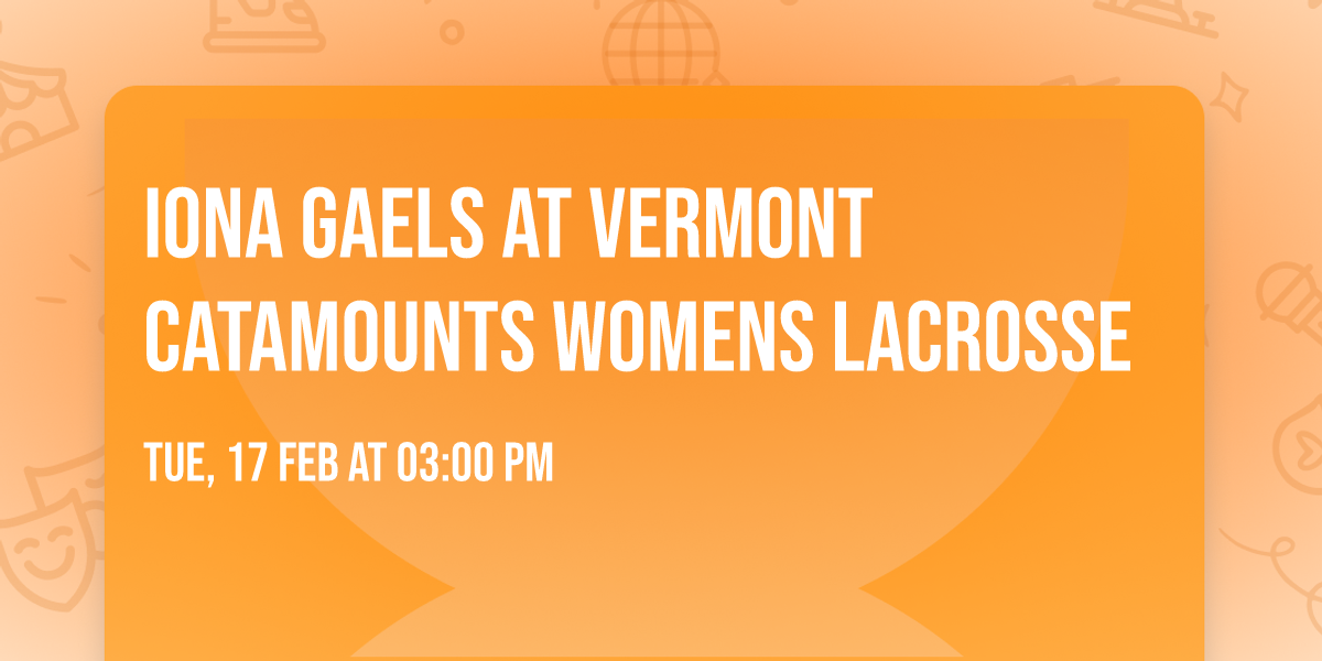 Iona Gaels at Vermont Catamounts Womens Lacrosse