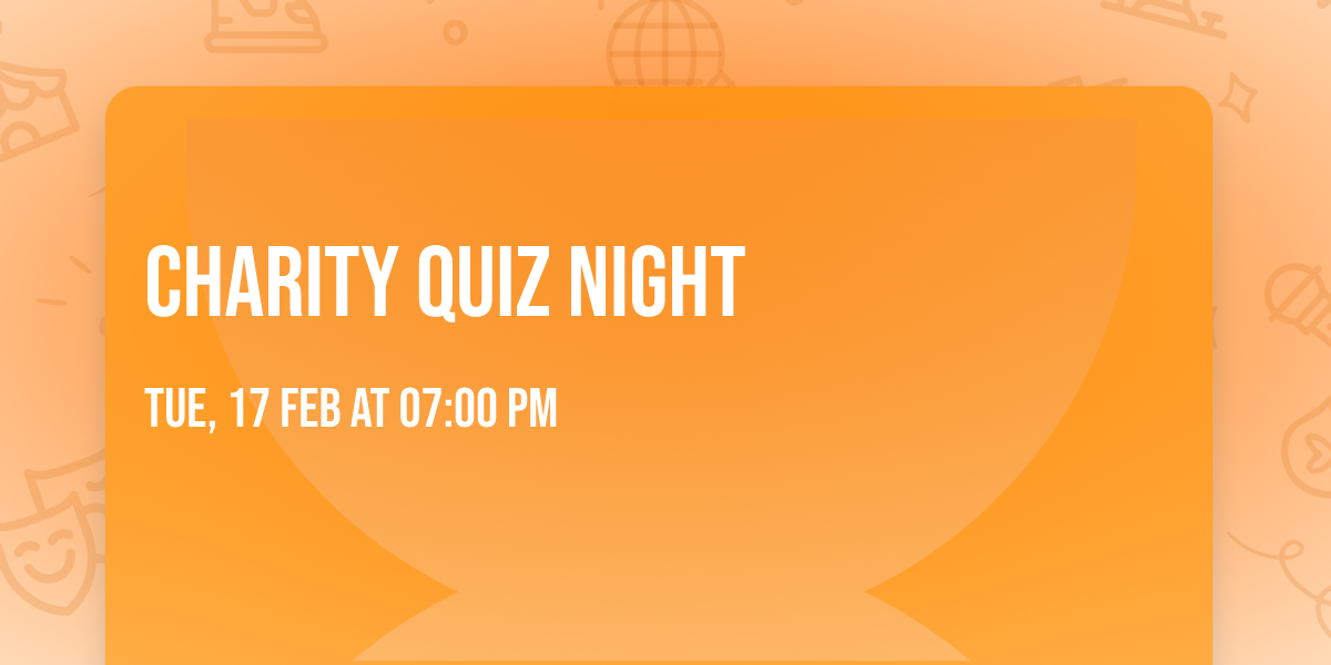 \ud83e\udde0\u2728 Charity Quiz Night \u2728\ud83e\udde0