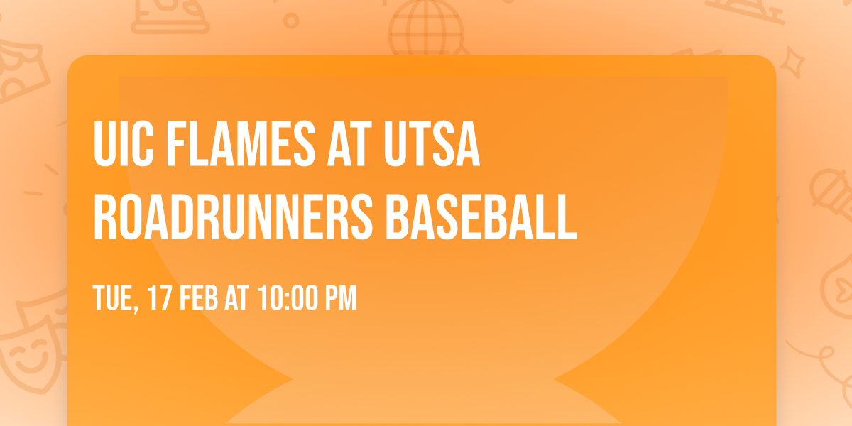 UIC Flames at UTSA Roadrunners Baseball