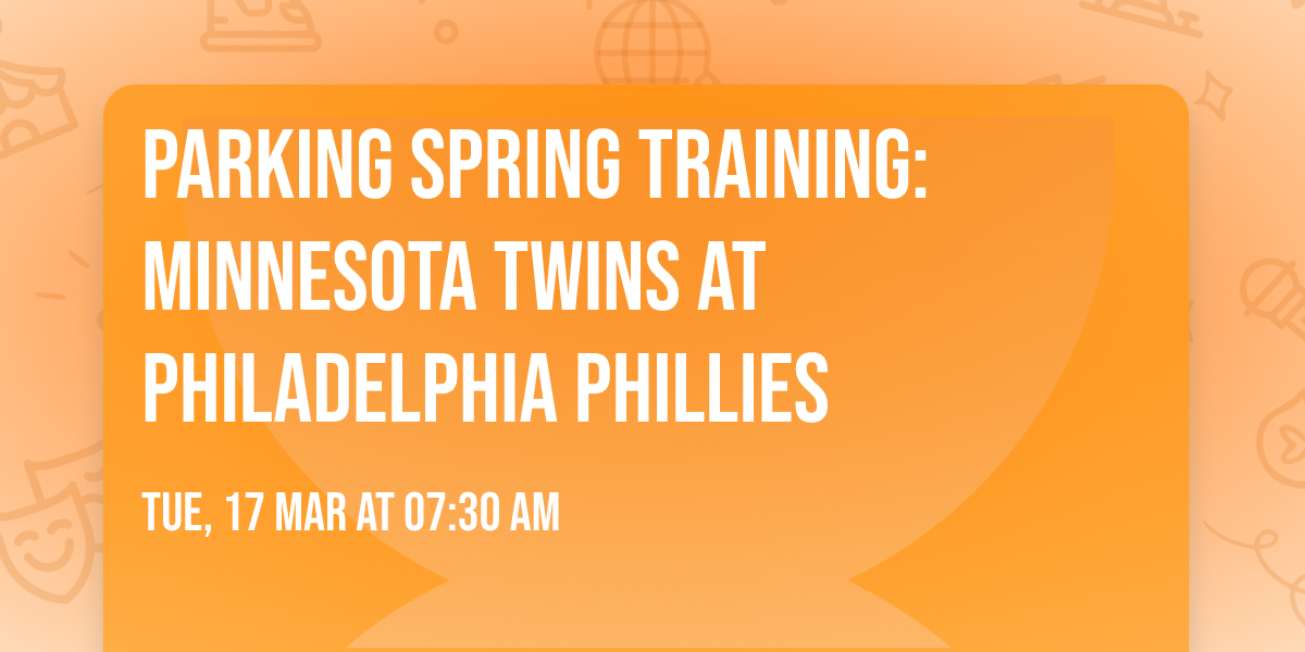 Parking Spring Training: Minnesota Twins at Philadelphia Phillies
