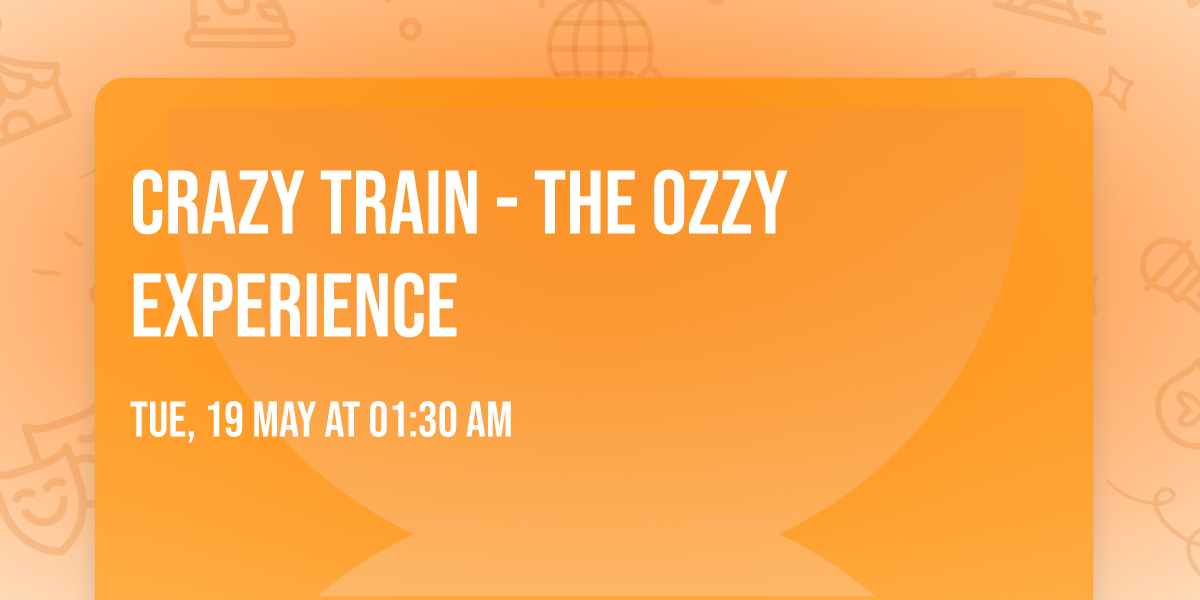 Crazy Train - The Ozzy Experience