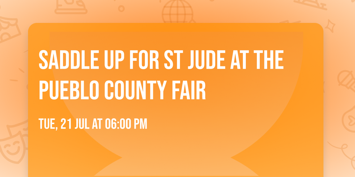 Saddle Up for St Jude at the Pueblo County Fair