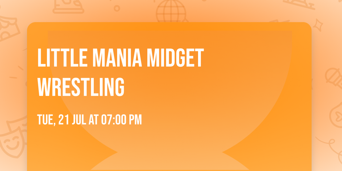 Little Mania Midget Wrestling