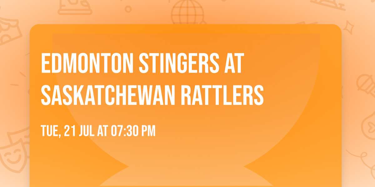 Edmonton Stingers at Saskatchewan Rattlers