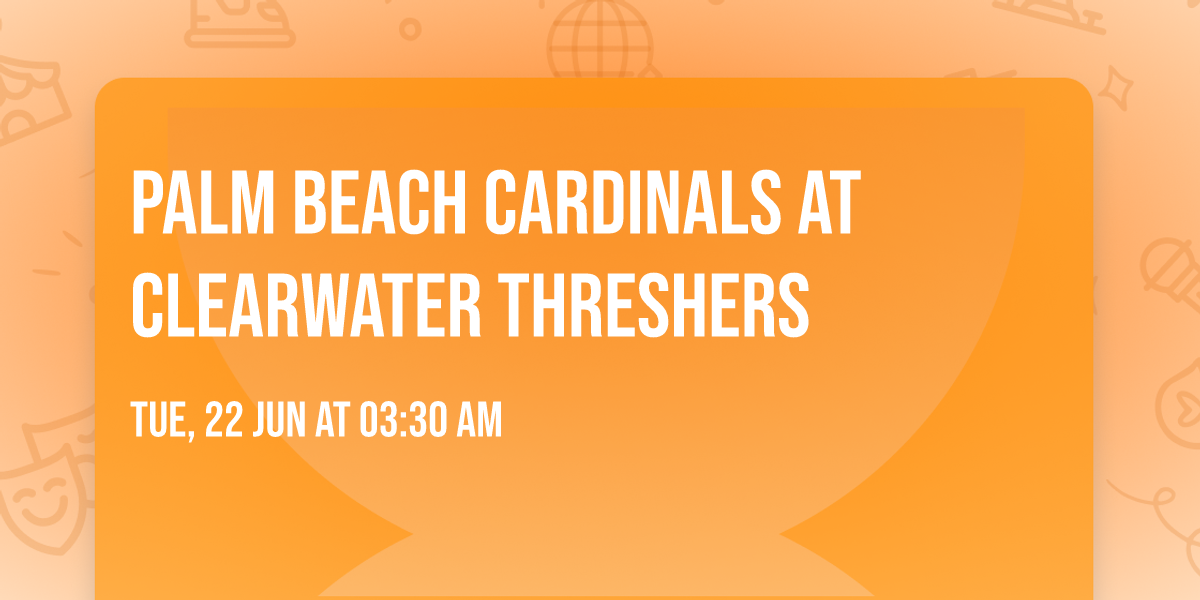 Palm Beach Cardinals at Clearwater Threshers