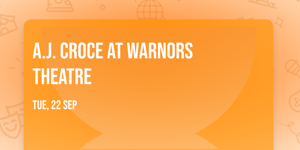 A.J. Croce at Warnors Theatre