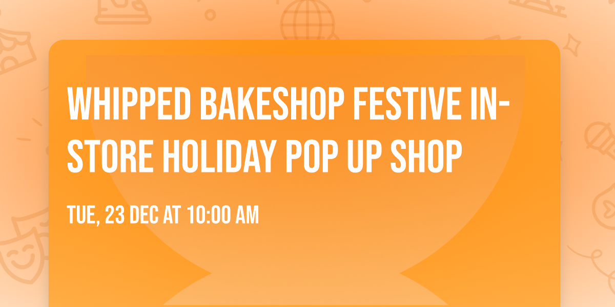 Whipped Bakeshop Festive In-Store Holiday Pop Up Shop