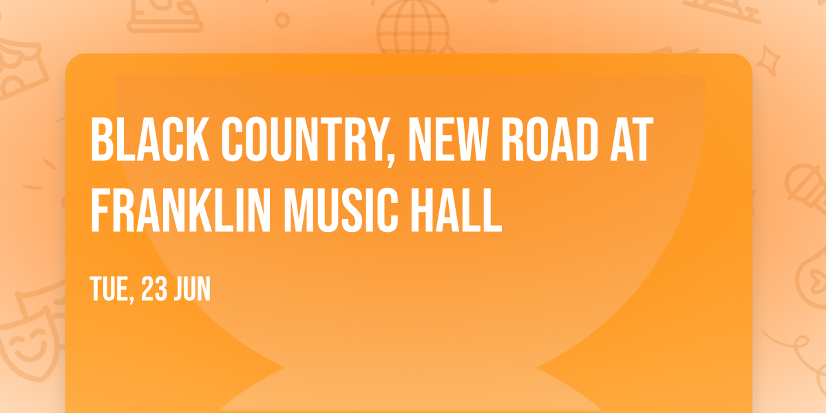 Black Country, New Road at Franklin Music Hall