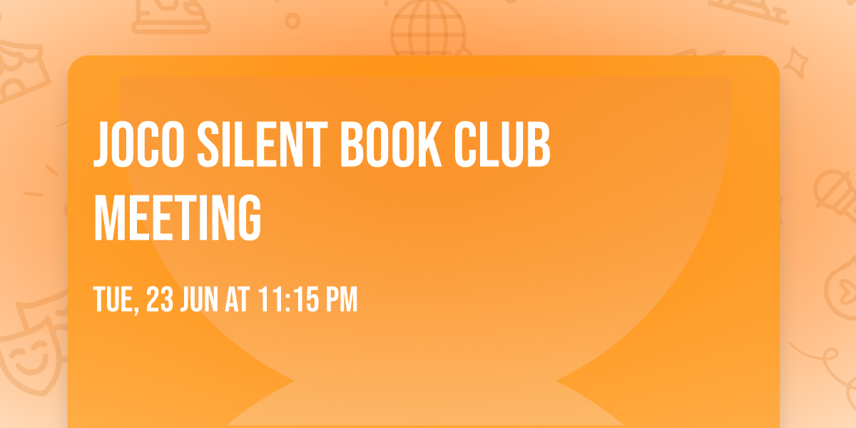 JoCo Silent Book Club Meeting