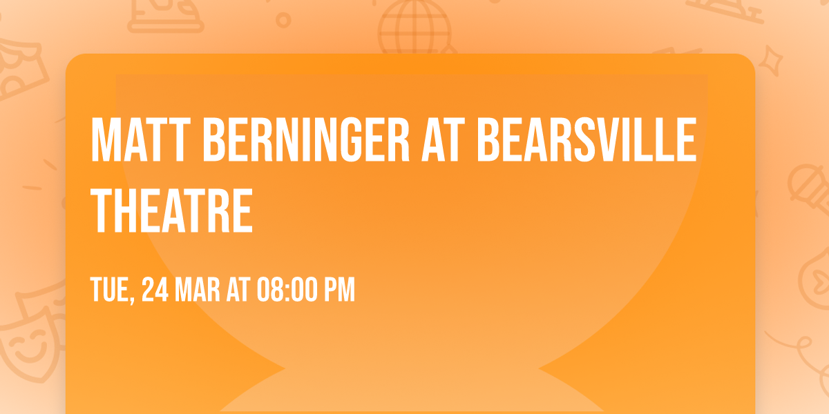 Matt Berninger at Bearsville Theatre