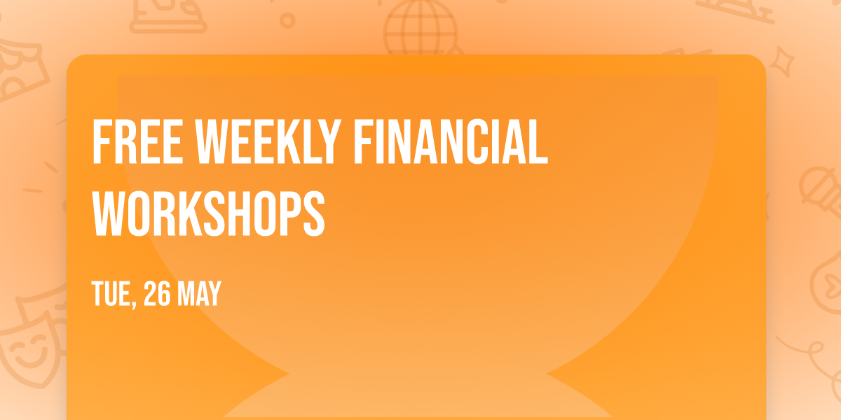 Free Weekly Financial Workshops