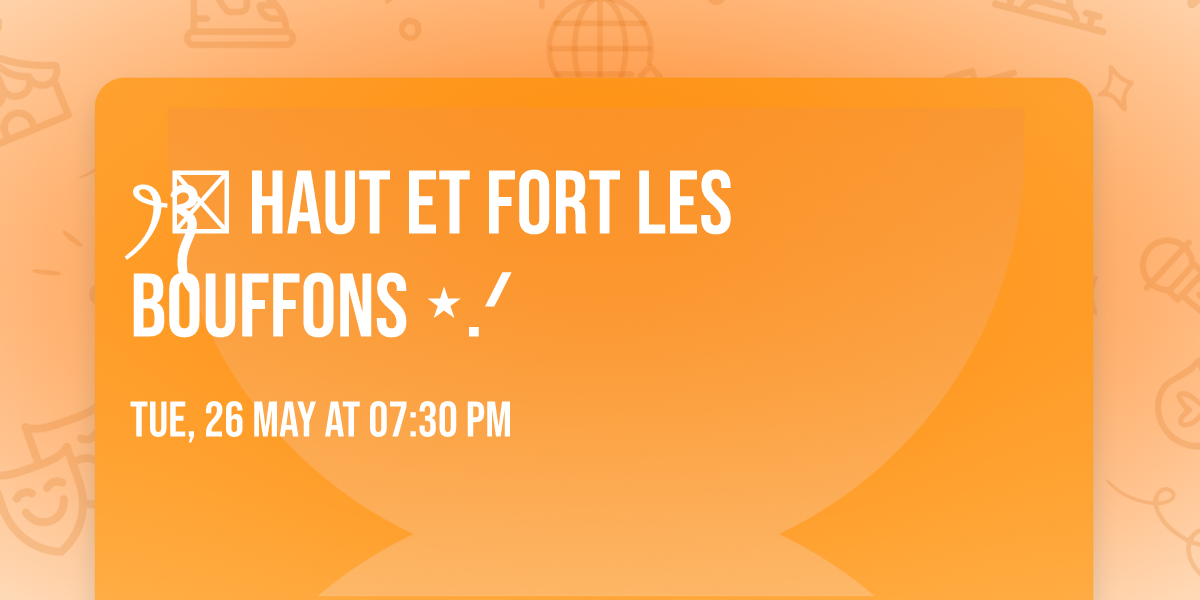 \u200e\uaac2\u1b6a\u0741 Haut et fort les bouffons \u2b51.\u141f
