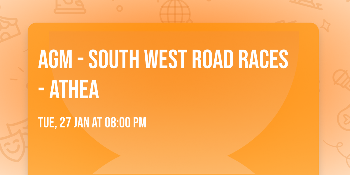 AGM - South West Road Races - Athea 