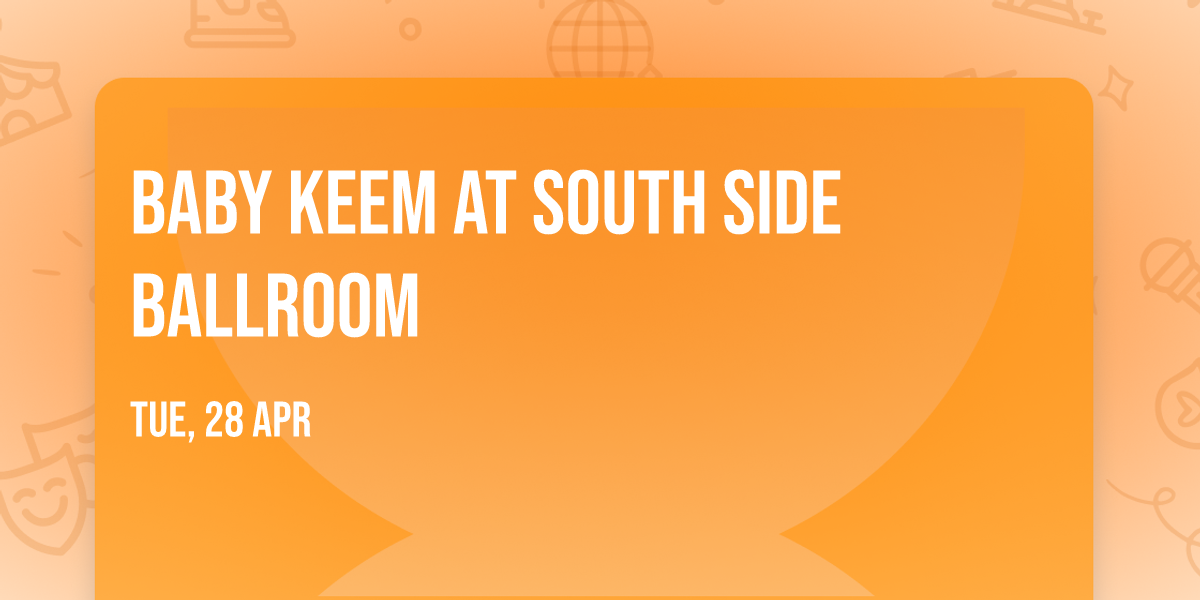 Baby Keem at South Side Ballroom