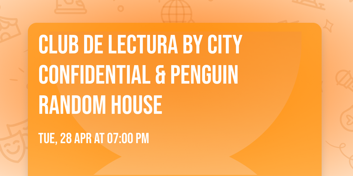 Club de lectura by City Confidential & Penguin Random House