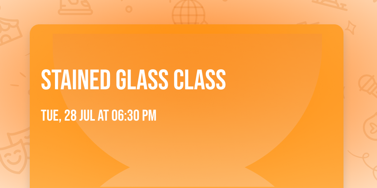 Stained Glass Class