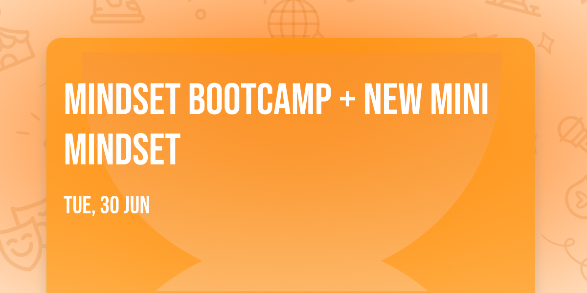 Mindset Bootcamp + NEW MINI MINDSET\ud83e\udd4a 