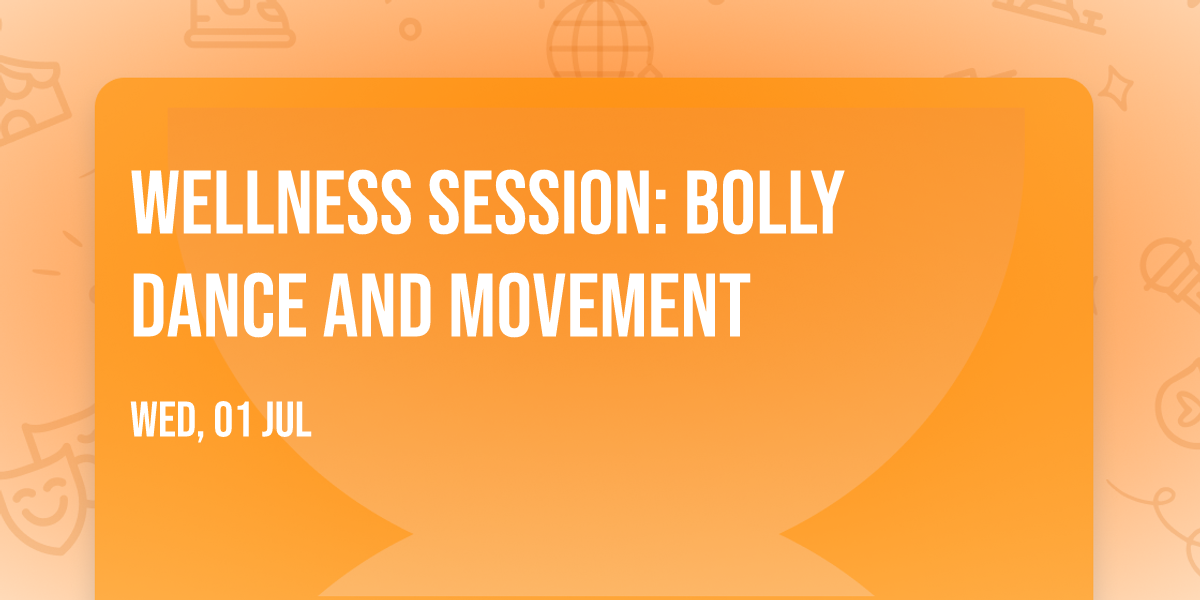 Wellness session: Bolly Dance and Movement