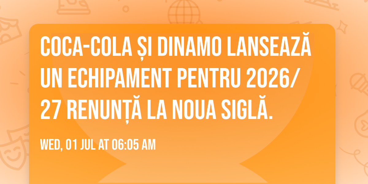 Coca-Cola \u0219i Dinamo lanseaz\u0103 un echipament pentru 2026\/27 renun\u021b\u0103 la noua sigl\u0103.