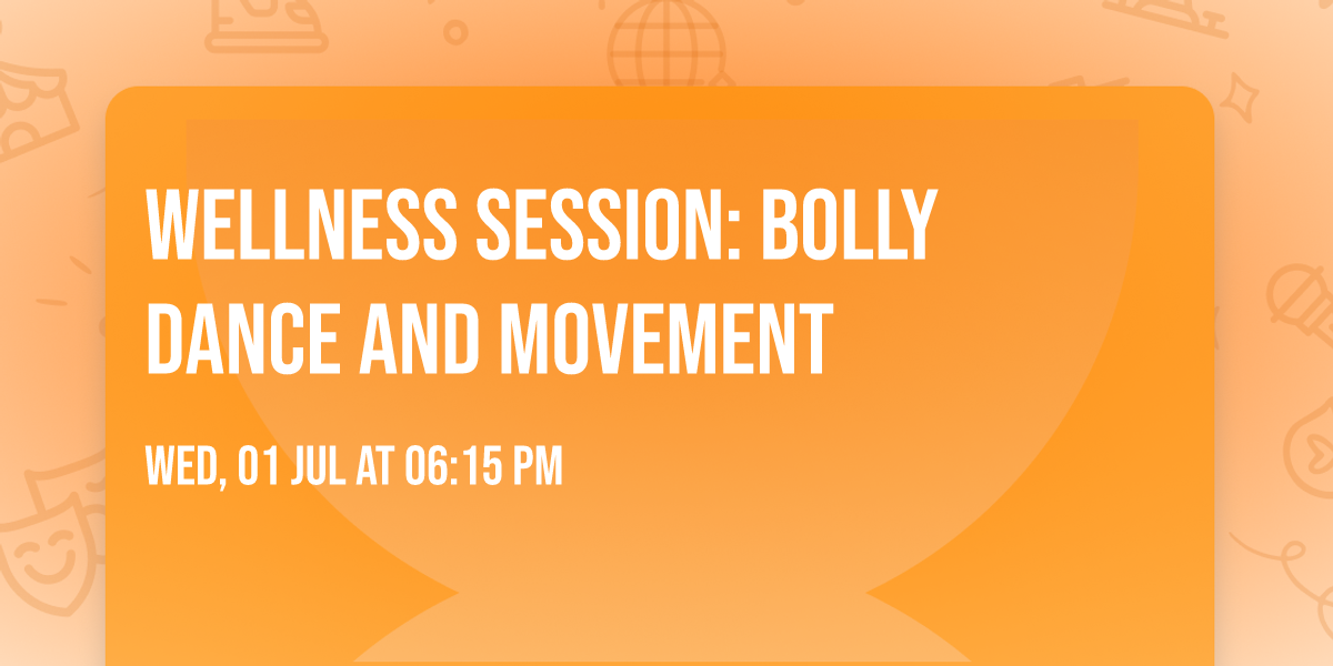 Wellness session: Bolly Dance and Movement
