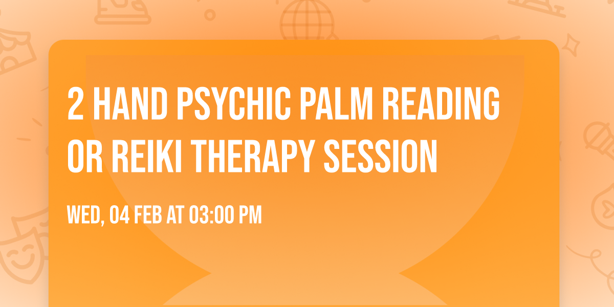 \u2764\ufe0f\ud83d\udc4d\ud83d\udd2e2 Hand Psychic Palm Reading or Reiki Therapy Session