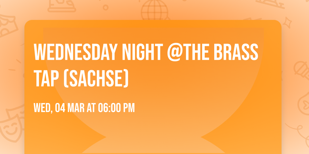 Wednesday Night @The Brass Tap (Sachse)