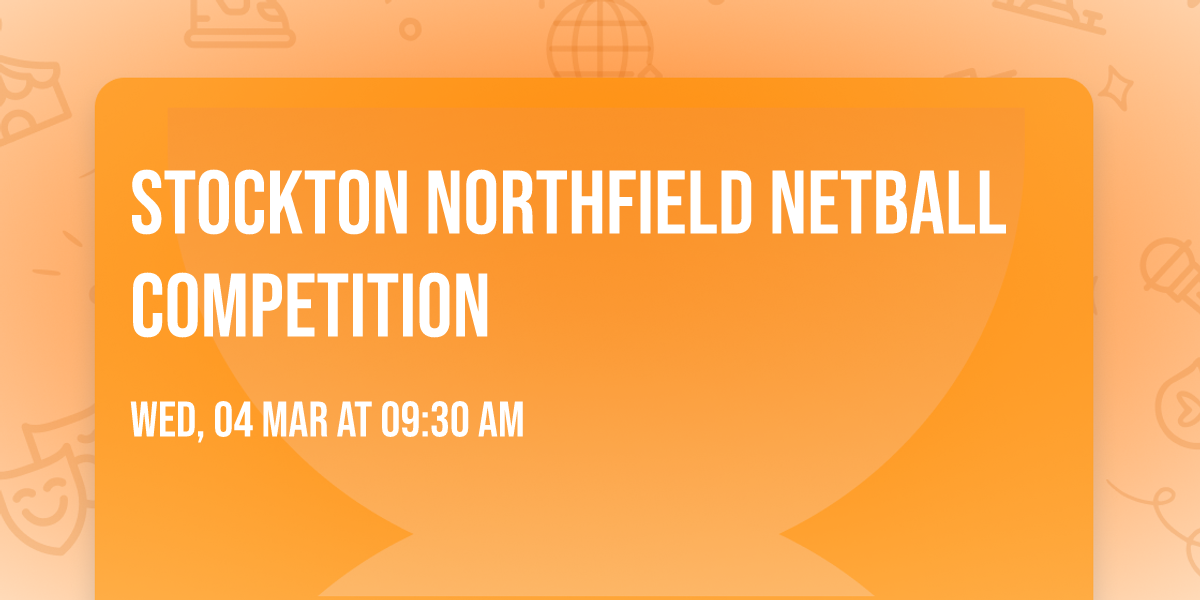 Stockton Northfield Netball Competition