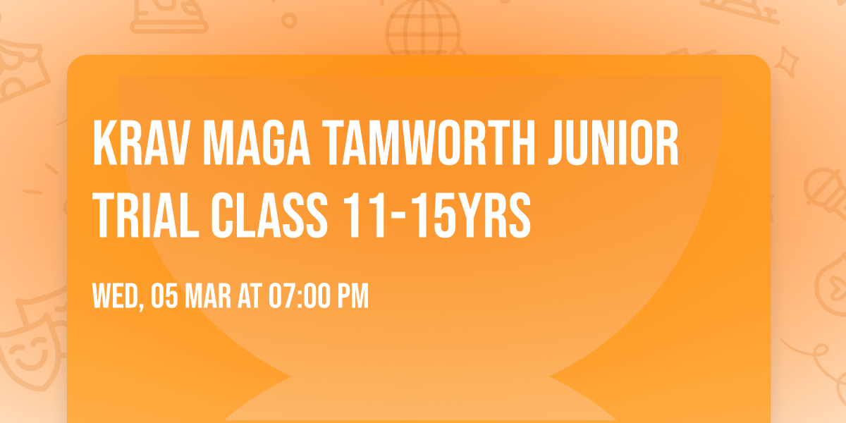 Krav Maga Tamworth Junior Trial Class 11-15yrs