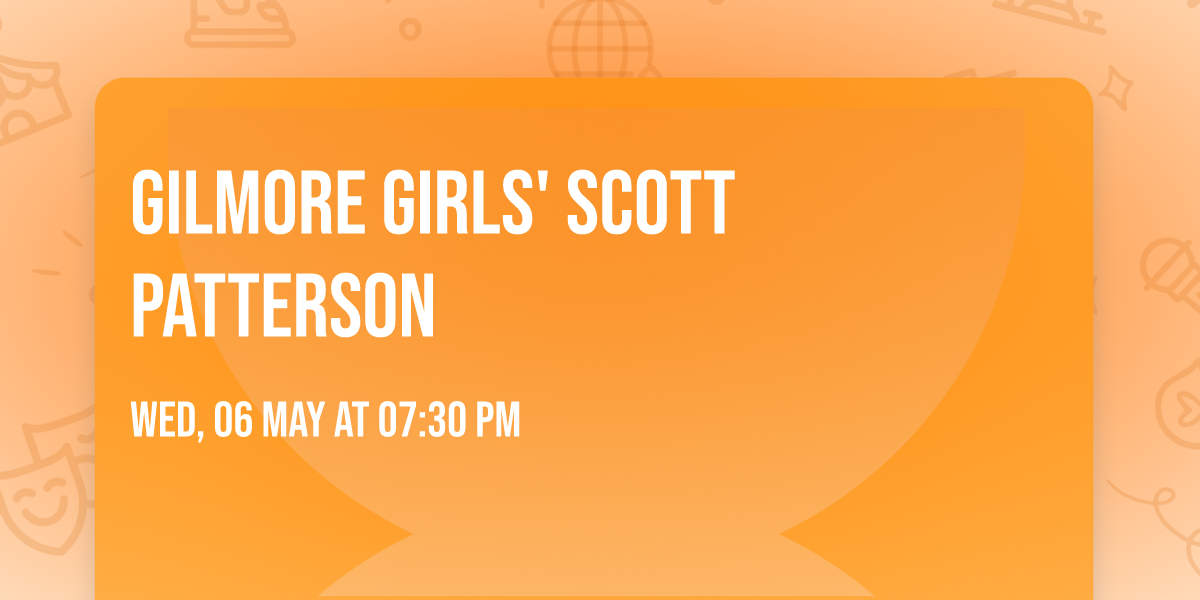 Gilmore Girls' Scott Patterson
