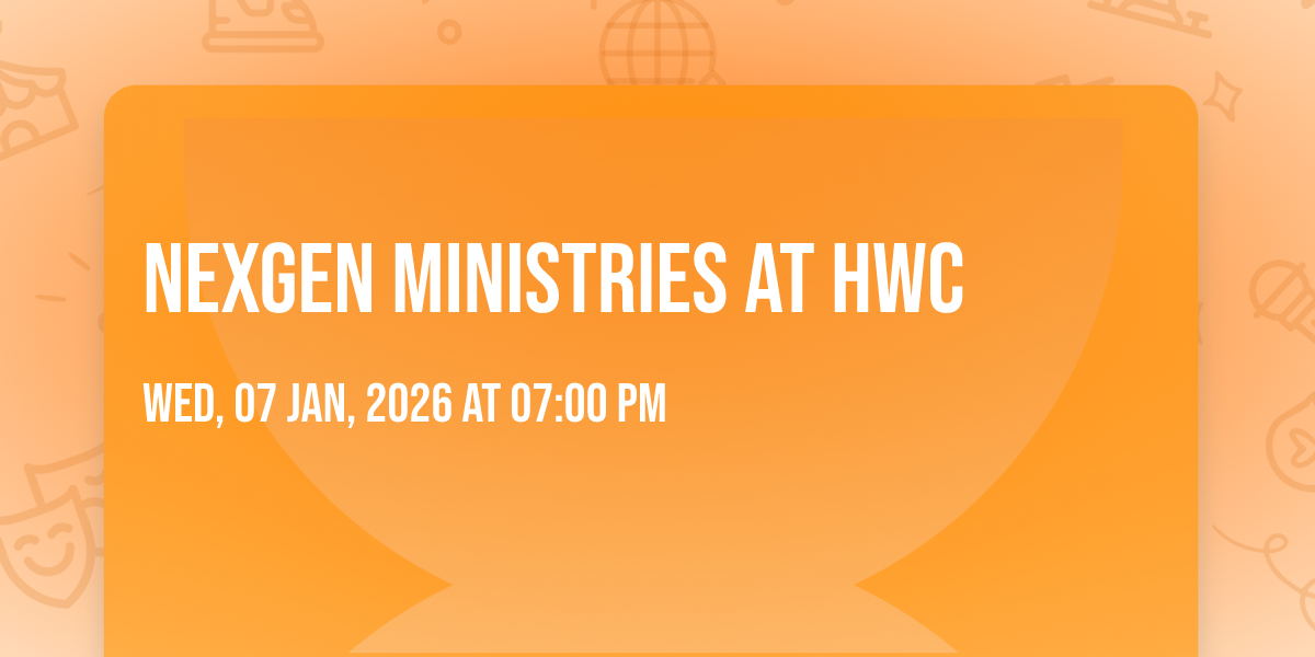 NexGen Ministries at HWC