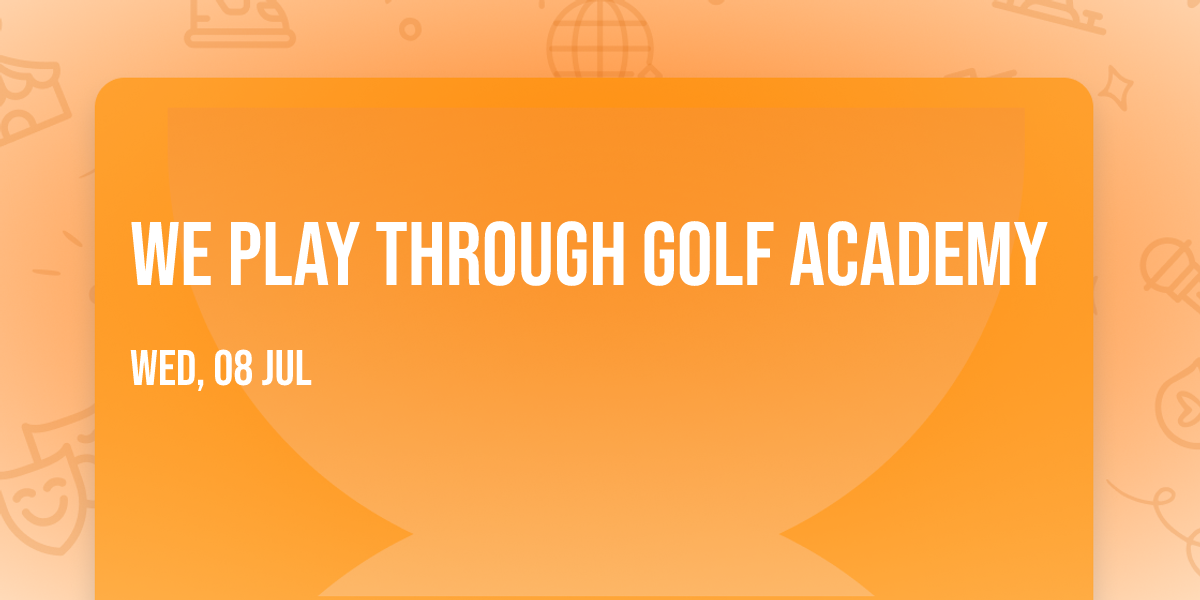 We Play Through Golf Academy 