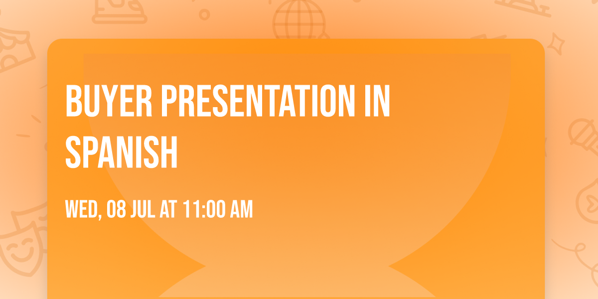 Buyer Presentation in Spanish
