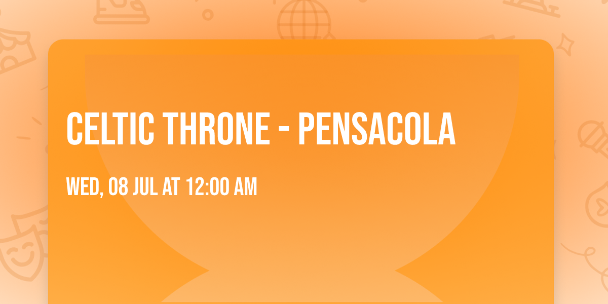 Celtic Throne - Pensacola