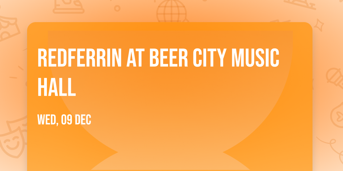 Redferrin at Beer City Music Hall