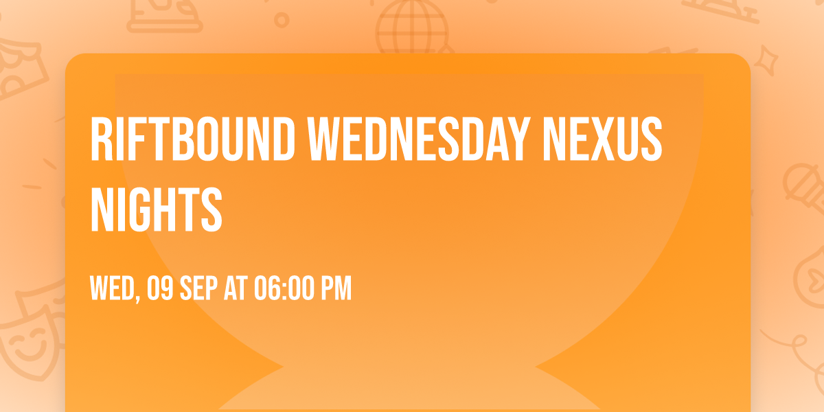 Riftbound Wednesday Nexus Nights