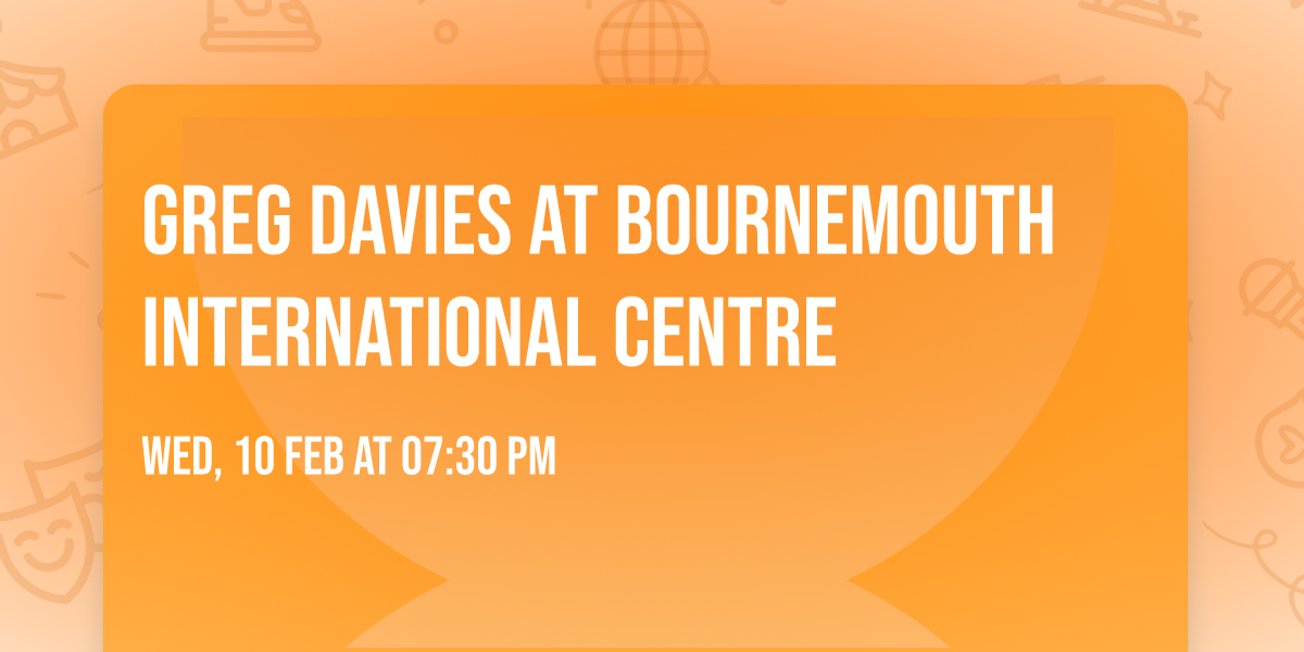 Greg Davies at Bournemouth International Centre