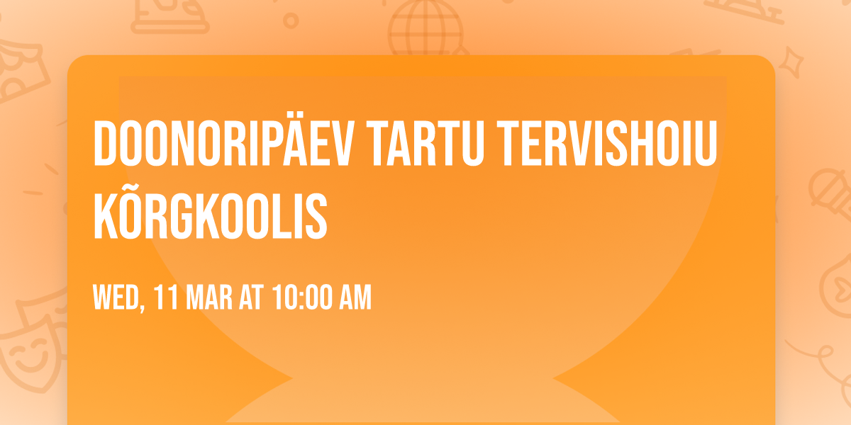 Doonorip\u00e4ev Tartu Tervishoiu K\u00f5rgkoolis