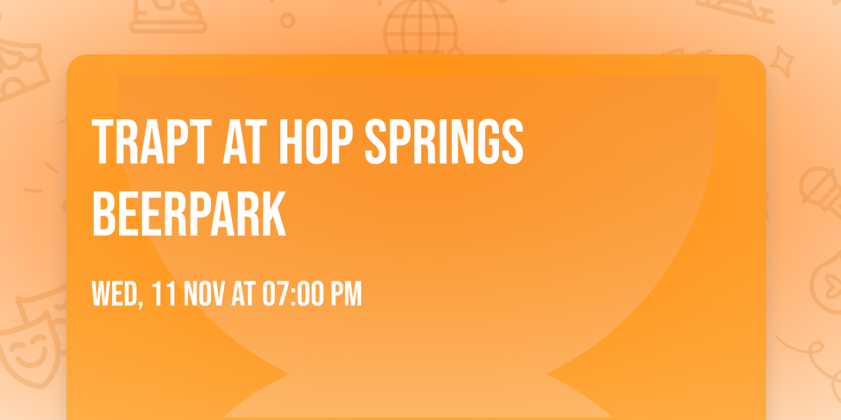 Trapt at Hop Springs Beerpark