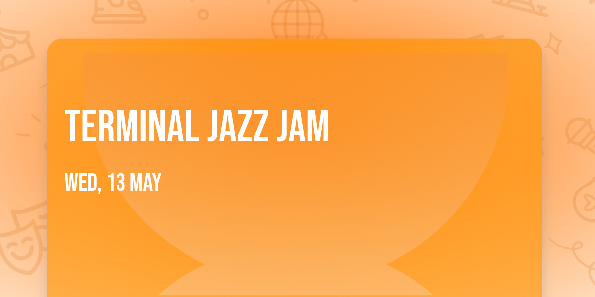 Terminal Jazz Jam