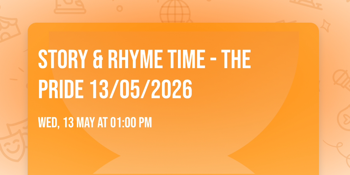 Story & Rhyme Time - The Pride 13\/05\/2026