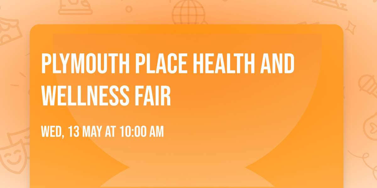 Plymouth Place Health and Wellness Fair