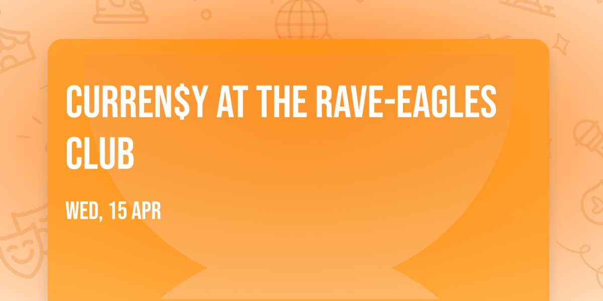 Curren$y at The Rave-Eagles Club