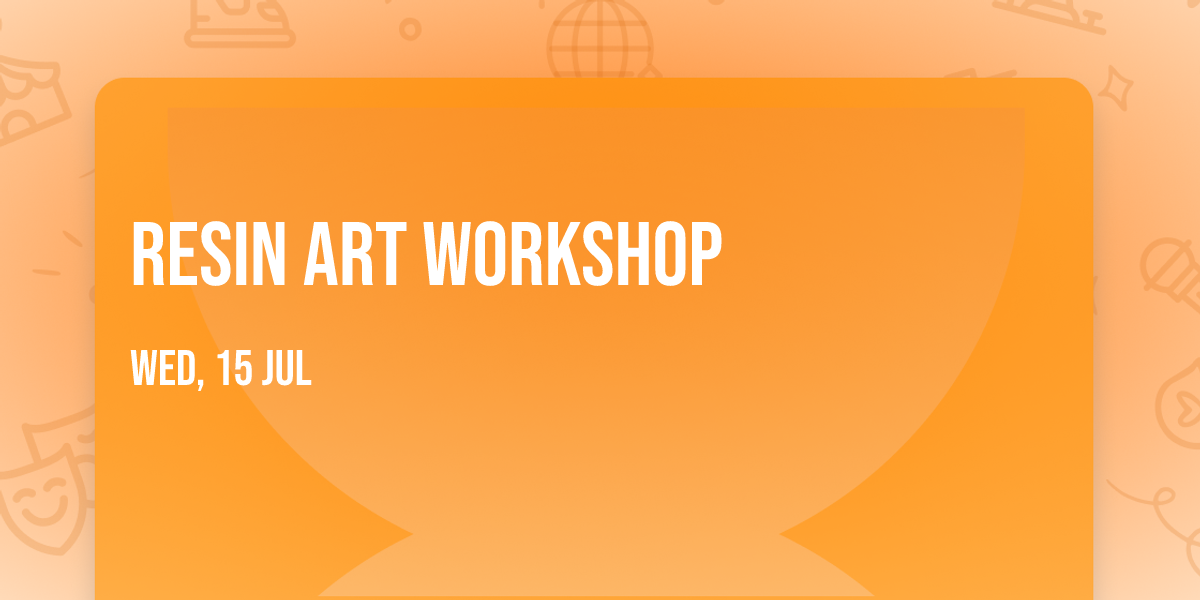 Resin Art Workshop