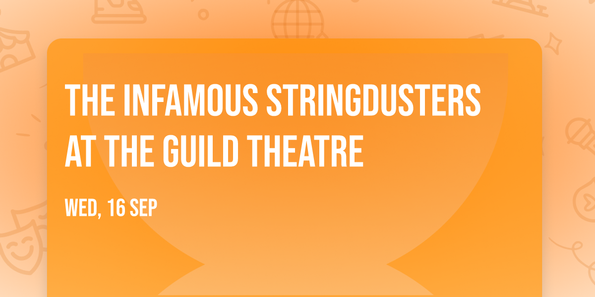 The Infamous Stringdusters at The Guild Theatre