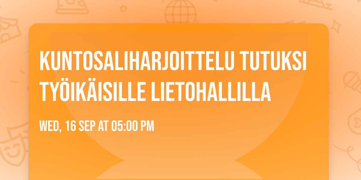 Kuntosaliharjoittelu tutuksi ty\u00f6ik\u00e4isille Lietohallilla