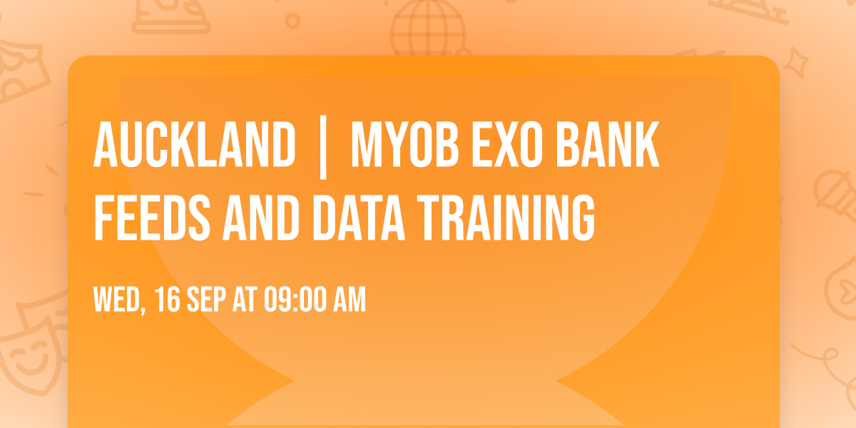 Auckland | MYOB Exo Bank Feeds and Data Training