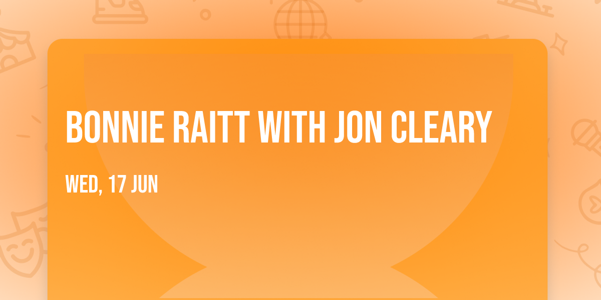 Bonnie Raitt with Jon Cleary