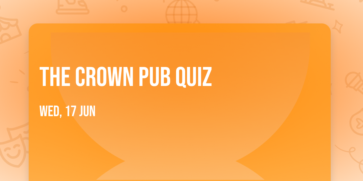 The Crown Pub Quiz
