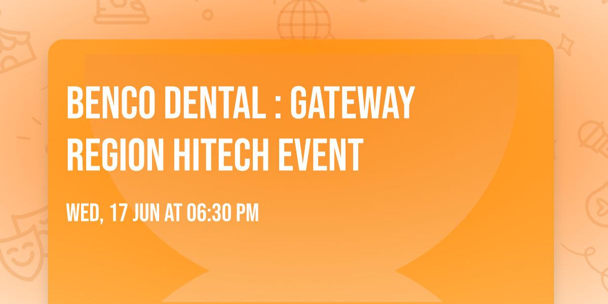 Benco Dental : Gateway Region HiTech Event