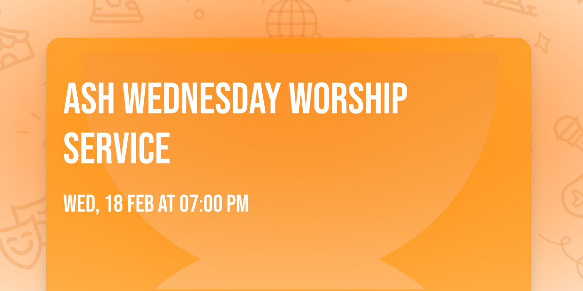 Ash Wednesday Worship Service 